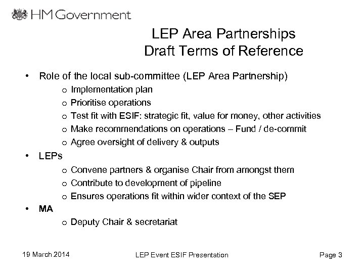 LEP Area Partnerships Draft Terms of Reference • Role of the local sub-committee (LEP