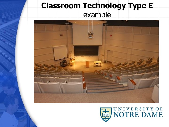 Classroom Technology Type E example 