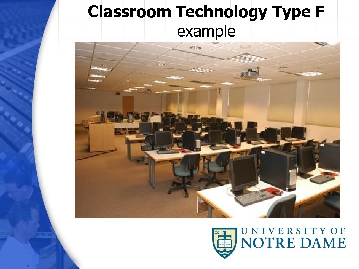 Classroom Technology Type F example 