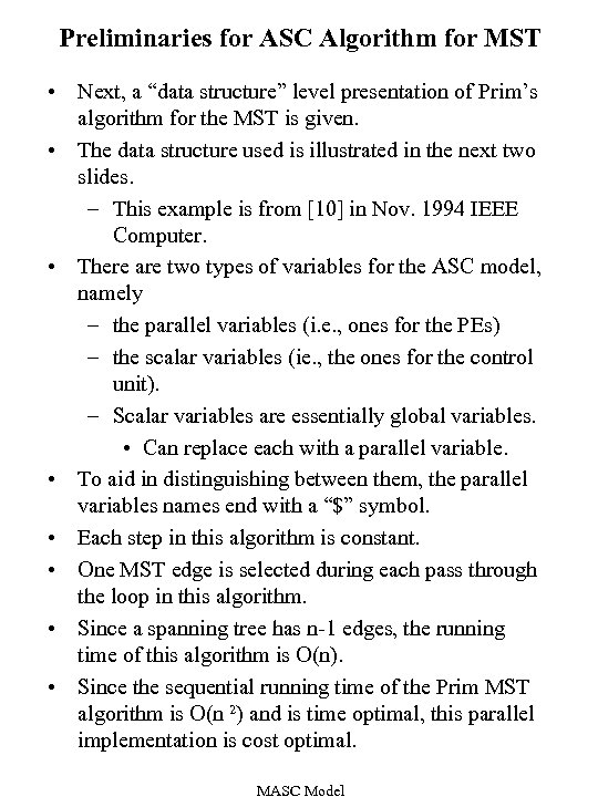 Preliminaries for ASC Algorithm for MST • Next, a “data structure” level presentation of