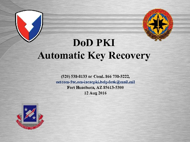 Do D Pki Automatic Key Recovery 520 538