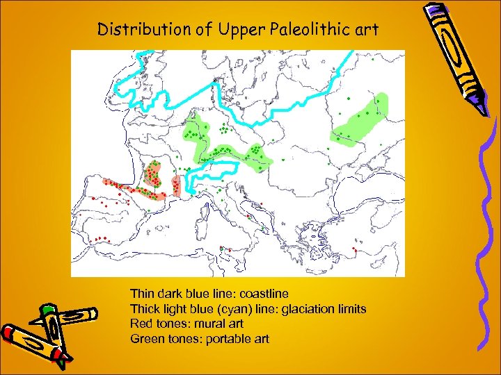 Distribution of Upper Paleolithic art Thin dark blue line: coastline Thick light blue (cyan)