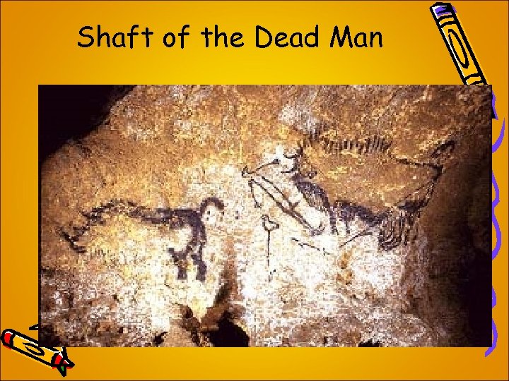 Shaft of the Dead Man 