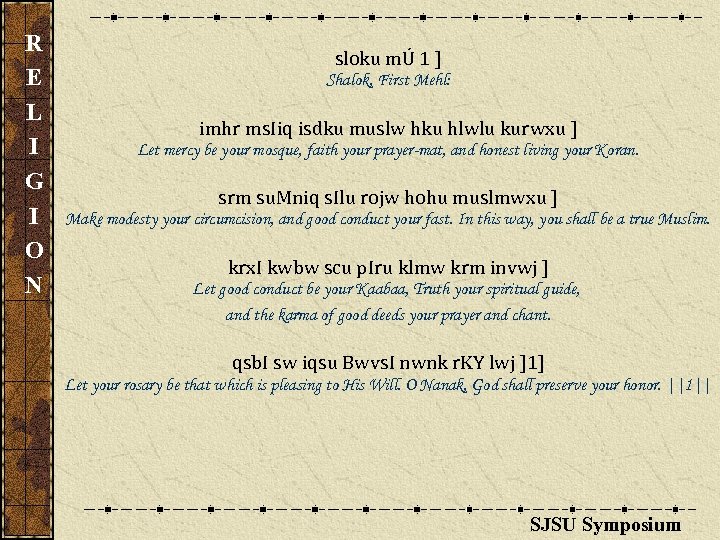 R E L I G I O N sloku mÚ 1 ] Shalok, First