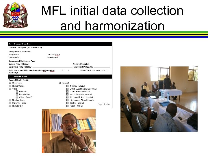 MFL initial data collection and harmonization 