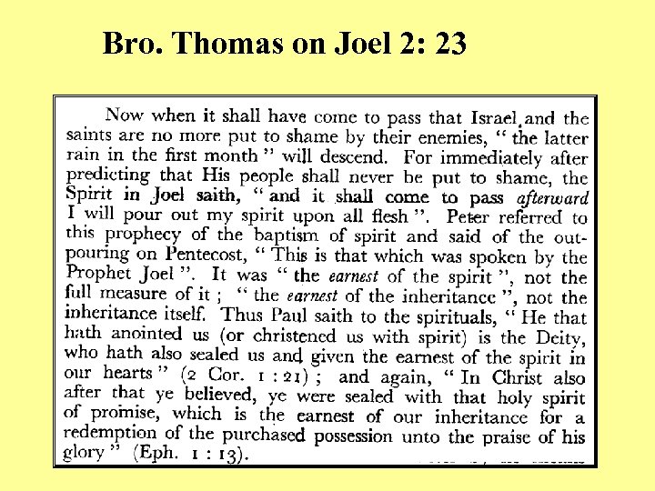 Bro. Thomas on Joel 2: 23 