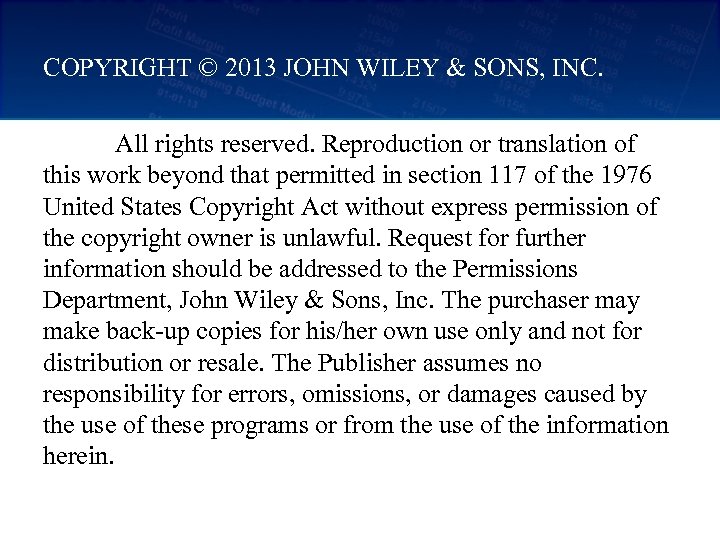 COPYRIGHT © 2013 JOHN WILEY & SONS, INC. All rights reserved. Reproduction or translation