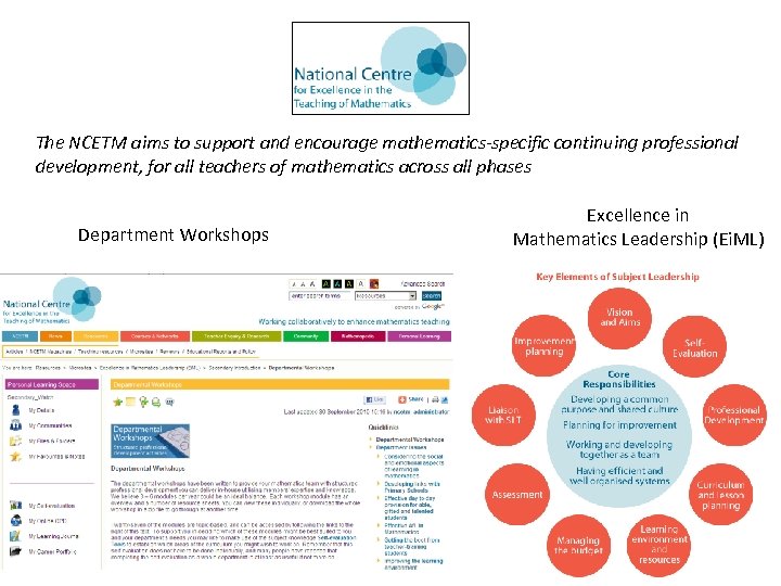 The NCETM aims to support and encourage mathematics-specific continuing professional development, for all teachers