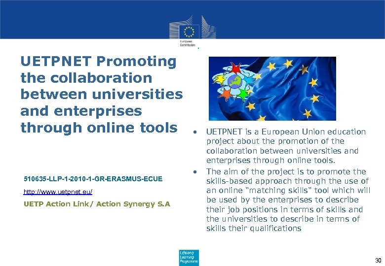 UETPNET Promoting the collaboration between universities and enterprises through online tools 510635 -LLP-1 -2010