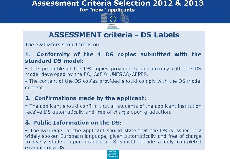 Assessment Criteria Selection 2012 & 2013 for "new" applicants ASSESSMENT criteria - DS Labels