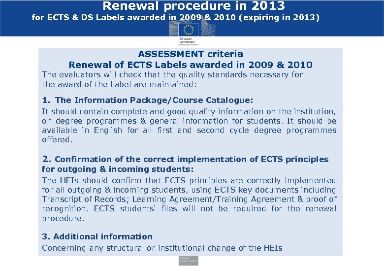 Renewal procedure in 2013 for ECTS & DS Labels awarded in 2009 & 2010