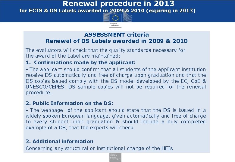 Renewal procedure in 2013 for ECTS & DS Labels awarded in 2009 & 2010