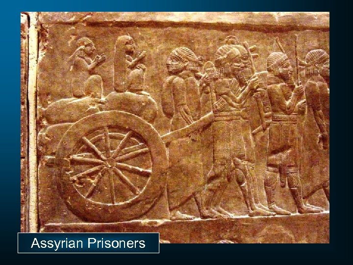 Assyrian Prisoners 