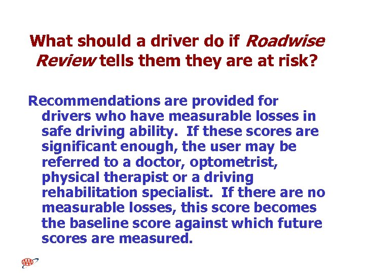 What should a driver do if Roadwise Review tells them they are at risk?