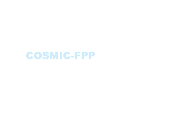 COSMIC-FPP 