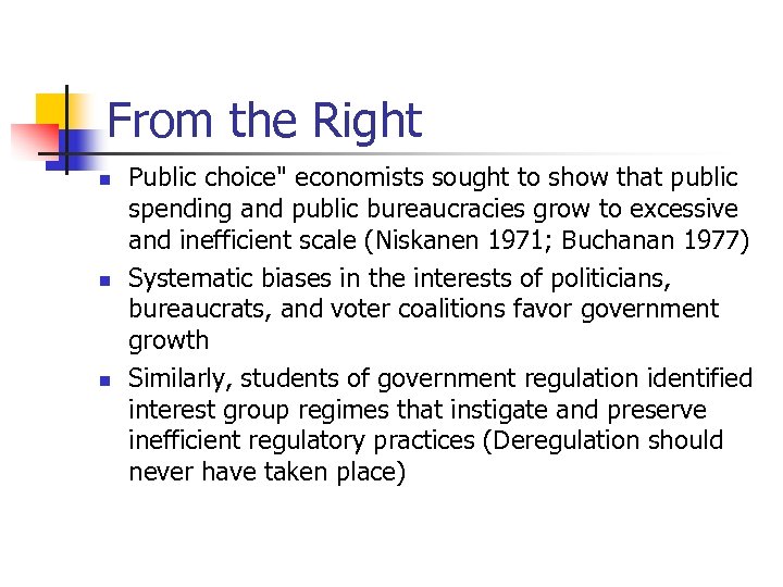 From the Right n n n Public choice