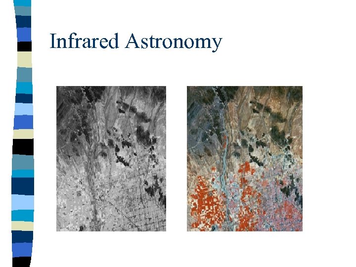 Infrared Astronomy 