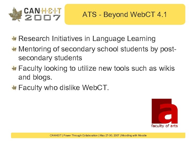 ATS - Beyond Web. CT 4. 1 Research Initiatives in Language Learning Mentoring of