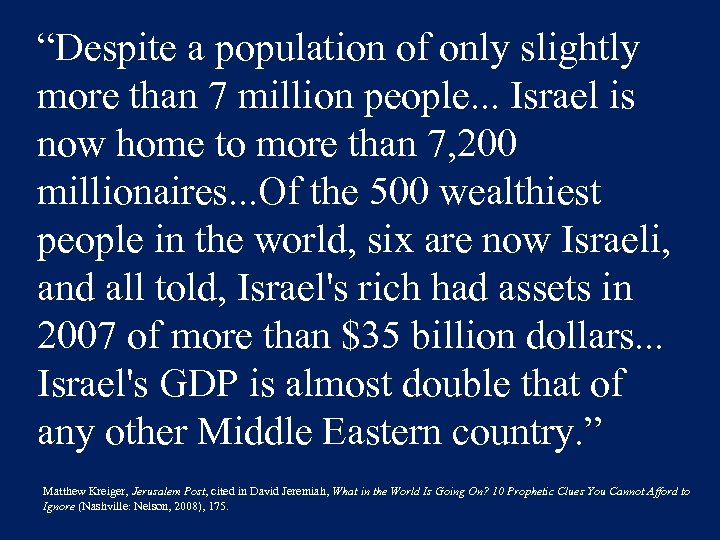 “Despite a population of only slightly more than 7 million people. . . Israel