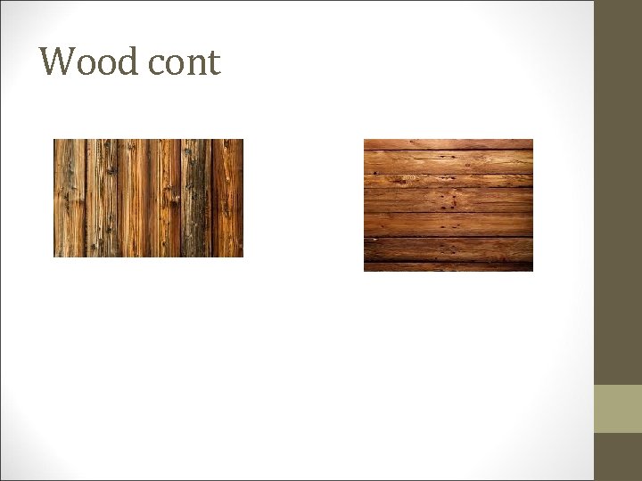 Wood cont 