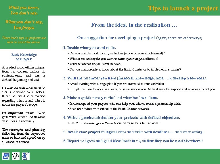 Tips to launch a project What you know, You don’t say. What you don’t