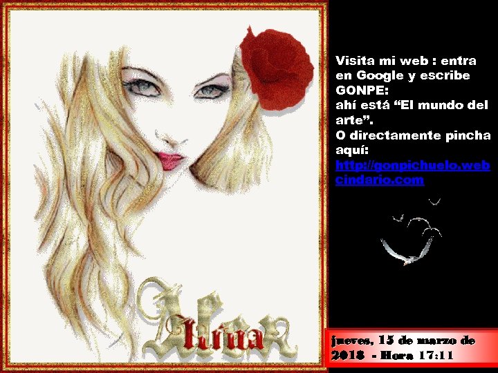 Visita mi web : entra en Google y escribe GONPE: ahí está “El mundo