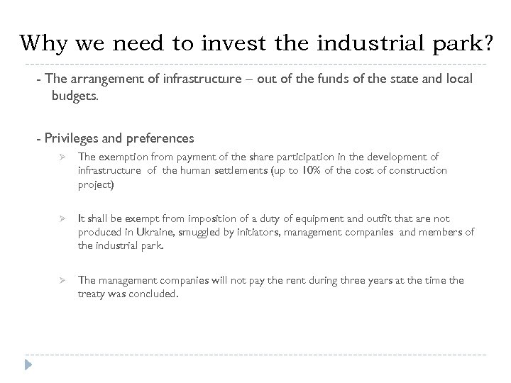 Why we need to invest the industrial park? - The arrangement of infrastructure –