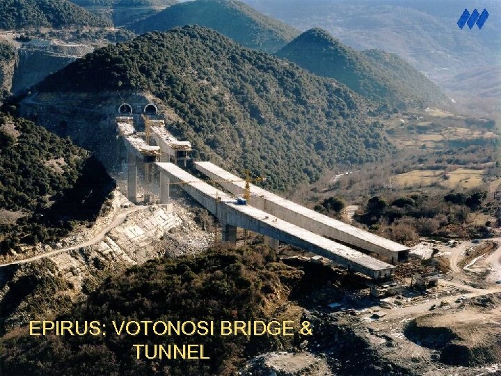 EPIRUS: VOTONOSI BRIDGE & TUNNEL 