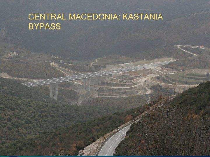 CENTRAL MACEDONIA: KASTANIA BYPASS 