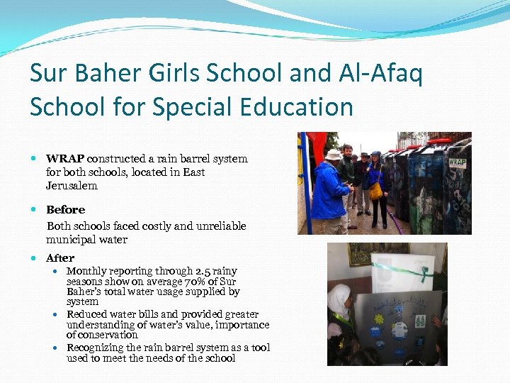 Sur Baher Girls School and Al-Afaq School for Special Education WRAP constructed a rain