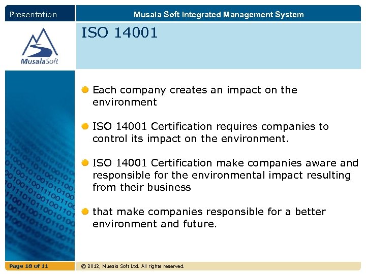 Presentation Musala Soft Integrated Management System ISO 14001 Each company creates an impact on
