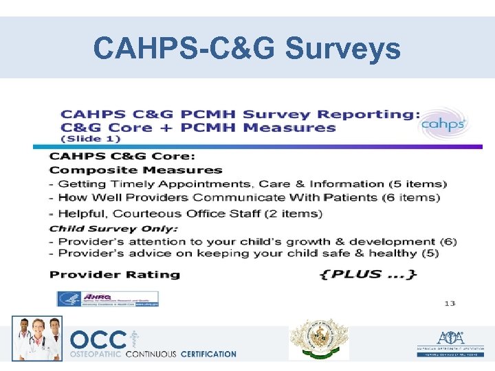 CAHPS-C&G Surveys 