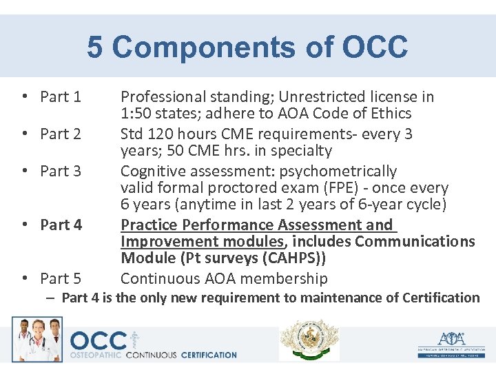 5 Components of OCC • Part 1 • Part 2 • Part 3 •