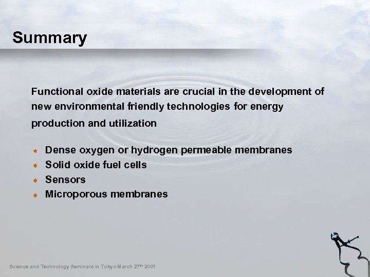 Summary Functional oxide materials are crucial in the development of new environmental friendly technologies