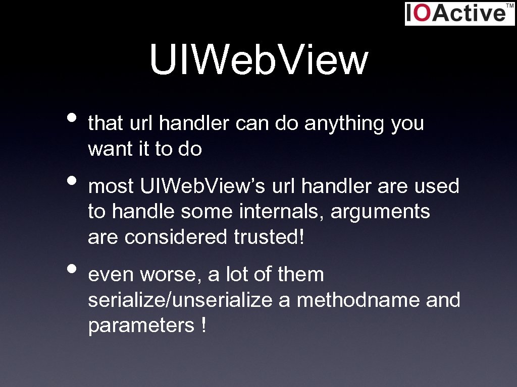 UIWeb. View • that url handler can do anything you want it to do