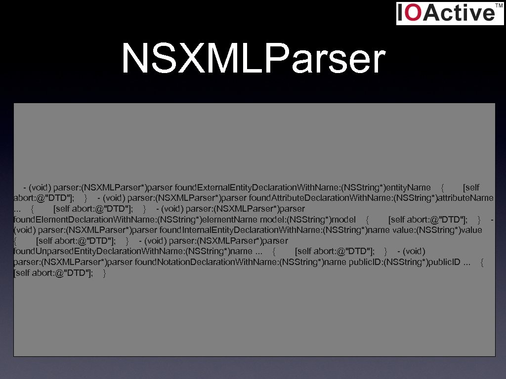 NSXMLParser - (void) parser: (NSXMLParser*)parser found. External. Entity. Declaration. With. Name: (NSString*)entity. Name {