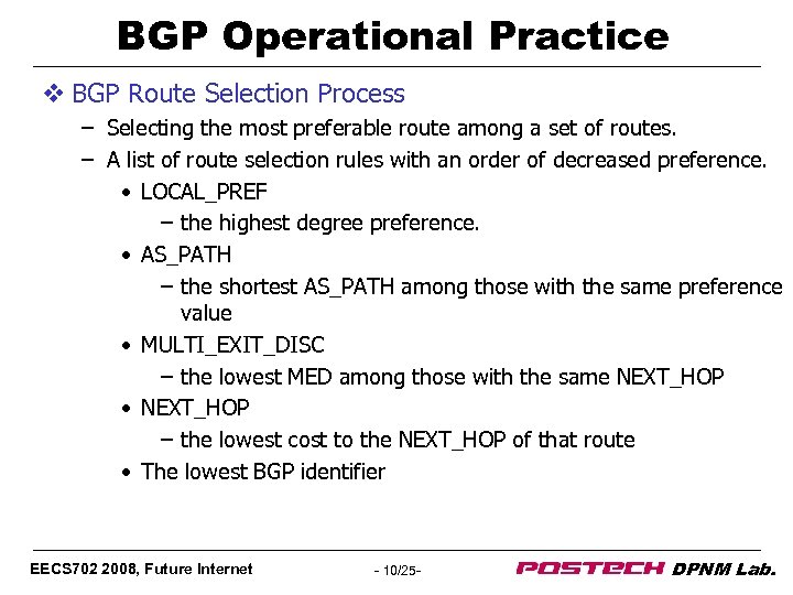 BGP Operational Practice v BGP Route Selection Process – Selecting the most preferable route