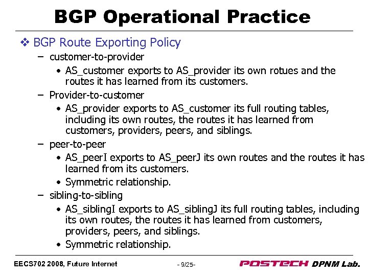 BGP Operational Practice v BGP Route Exporting Policy – customer-to-provider • AS_customer exports to