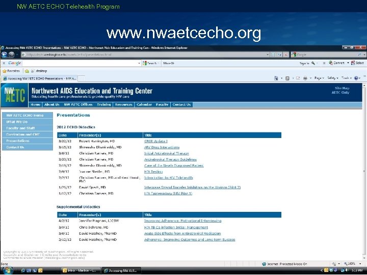 NW AETC ECHO Telehealth Program www. nwaetcecho. org Clinic Level Assessment • Q 12