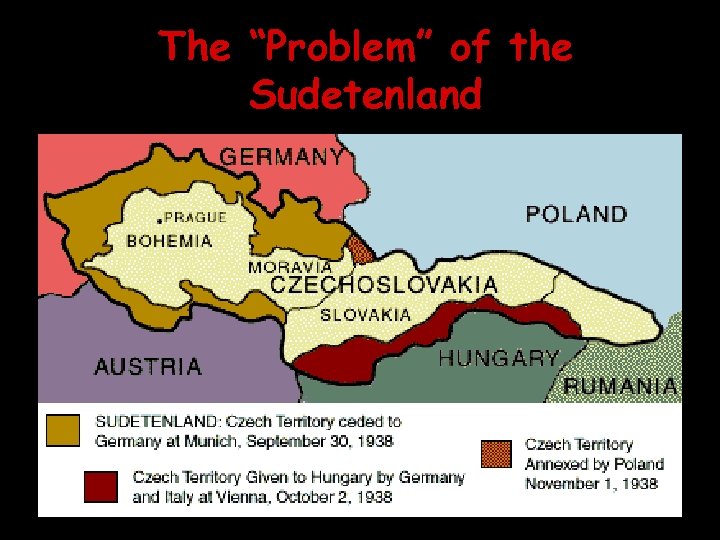 The “Problem” of the Sudetenland 