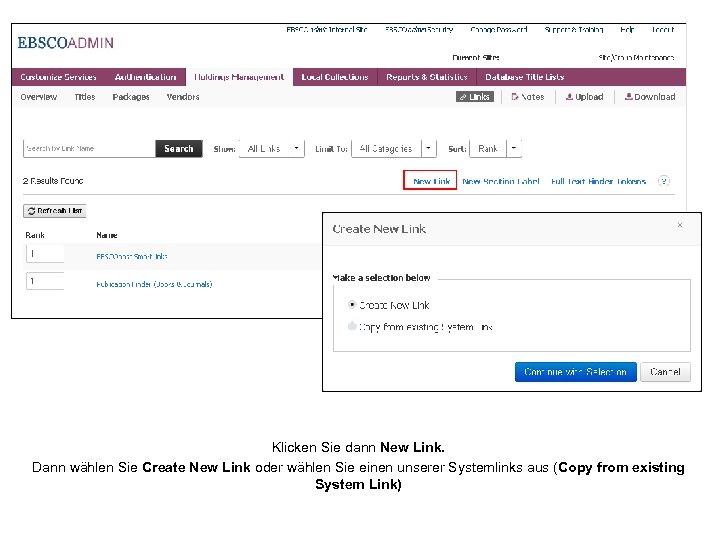 Klicken Sie dann New Link. Dann wählen Sie Create New Link oder wählen Sie