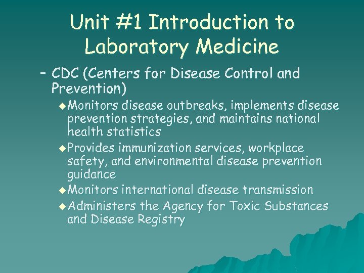 Unit #1 Introduction to Laboratory Medicine – CDC (Centers for Disease Control and Prevention)