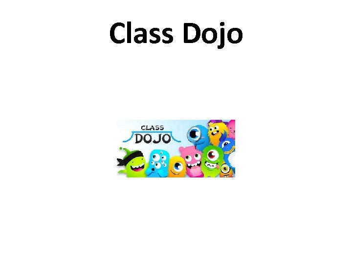 Class Dojo 