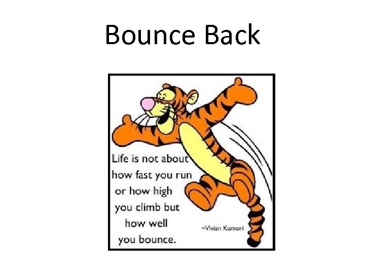 Bounce Back 