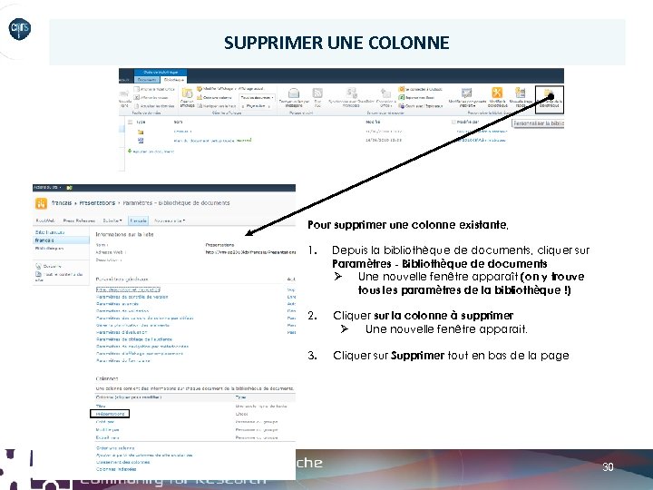 SUPPRIMER UNE COLONNE Pour supprimer une colonne existante, 1. Depuis la bibliothèque de documents,