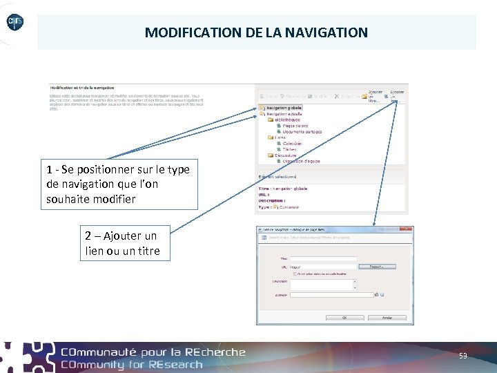 MODIFICATION DE LA NAVIGATION 1 - Se positionner sur le type de navigation que