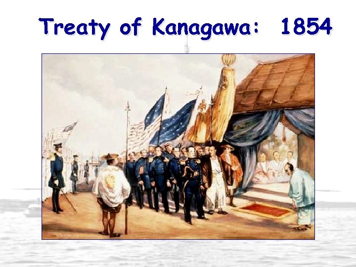 Treaty of Kanagawa: 1854 