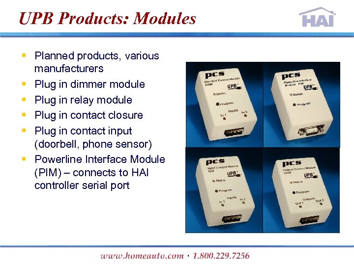 UPB Products: Modules § Planned products, various manufacturers § Plug in dimmer module §