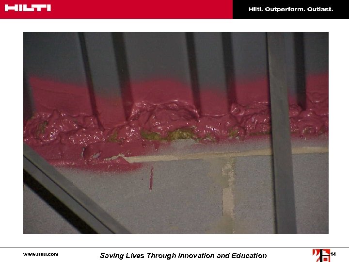 www. hilti. com Saving Lives Through Innovation and Education 14 