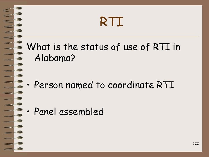 RTI What is the status of use of RTI in Alabama? • Person named